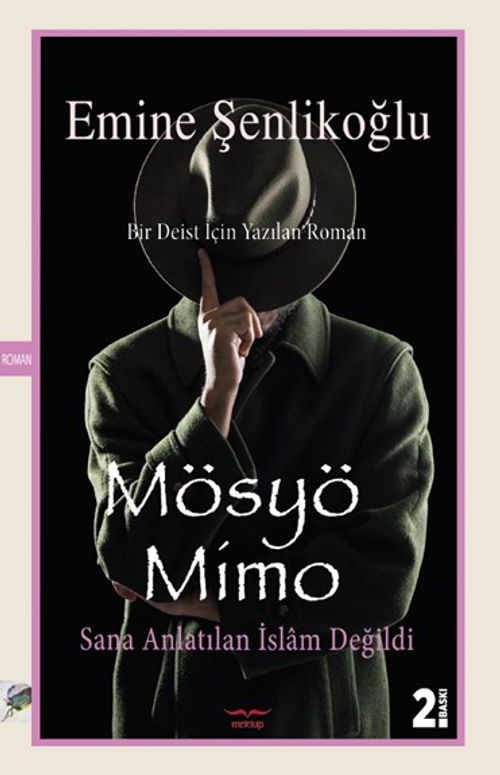 Mösyö Mimo Sana anlatılan İslam değildi 