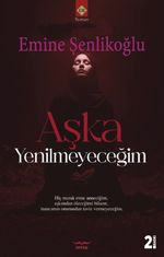 Aşka Yenilmeyeceğim 