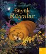 Büyük Rüyalar (Ciltli)