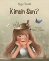Kimsin Sen?
