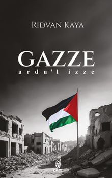 Gazze & Ardu'l İzze