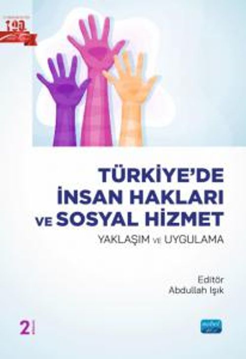 Türkiye'de  İnsan Hakları ve Sosyal Hizmet - Yaklaşım ve Uygulama