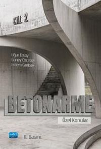 Betonarme / Özel Konular  Cilt 2