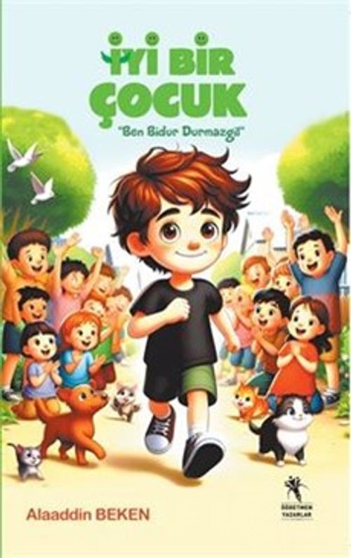 İyi Bir Çocuk & Ben Bidur Durmazgil