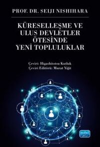 Küreselleşme ve Ulus Devletler Ötesinde Yeni Topluluklar