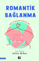 Romantik Bağlanma