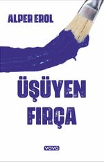 Üşüyen Fırça