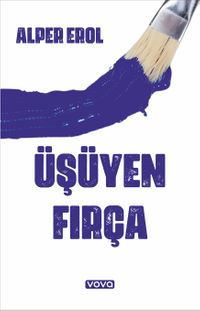 Üşüyen Fırça