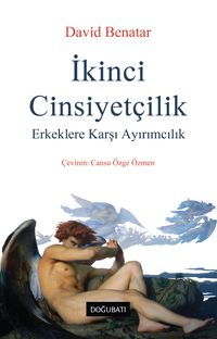 İkinci Cinsiyetçilik & Erkeklere Karşı Ayırımcılık