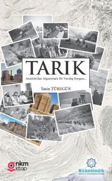 Anadolu'dan Afganistana Bir Varoluş Kavgası