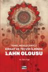 Temel Meseleleriyle Kıraat ve Tecvid İlminde Lahn Olgusu