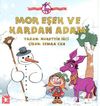 Mor Eşek ve Kardan Adam