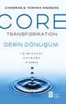 Core  Transformation &amp; İçimizdeki Kaynağa Ulaşmak