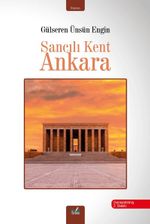 Sancılı Kent Ankara