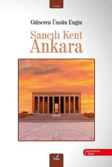 Sancılı Kent Ankara