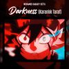 Darkness (Karanlık Taraf)