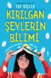Kırılgan Şeylerin Bilimi