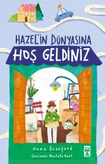 Hazel'in Dünyasına Hoş Geldiniz