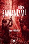 T&uuml;rk Şamanizmi