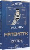 6. Sınıf Akıllı İsem Matematik Defteri