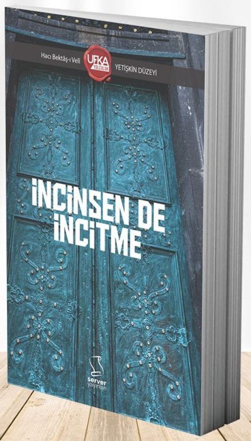 İncinsen de İncitme (UY12) Yetişkin Düzeyi