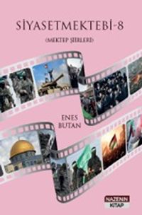 Siyasetmektebi 8 / Mektep Şiirleri