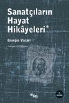Sanat&ccedil;ıların Hayat Hikayeleri