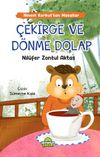 &Ccedil;ekirge ve D&ouml;nme Dolap / Ninem Korkut'tan Masallar