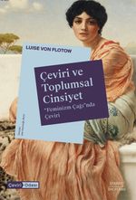 Çeviri ve Toplumsal Cinsiyet & Feminizm Çağı”nda Çeviri
