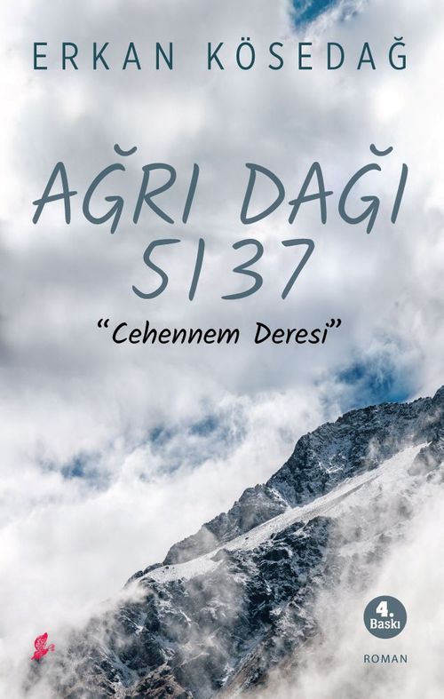 Ağrı Dağı 5137 & Cehennem Deresi