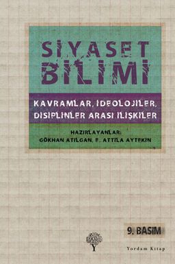 Siyaset Bilimi & Kavramlar, İdeolojiler, Disiplinler Arası İlişkiler