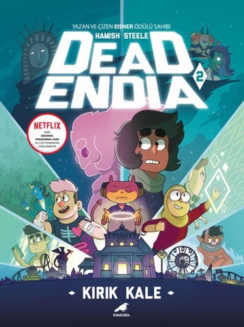 Deadendia 2 / Kırık Kale