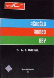 Ağaoğlu Ahmed Bey /13-Z-35