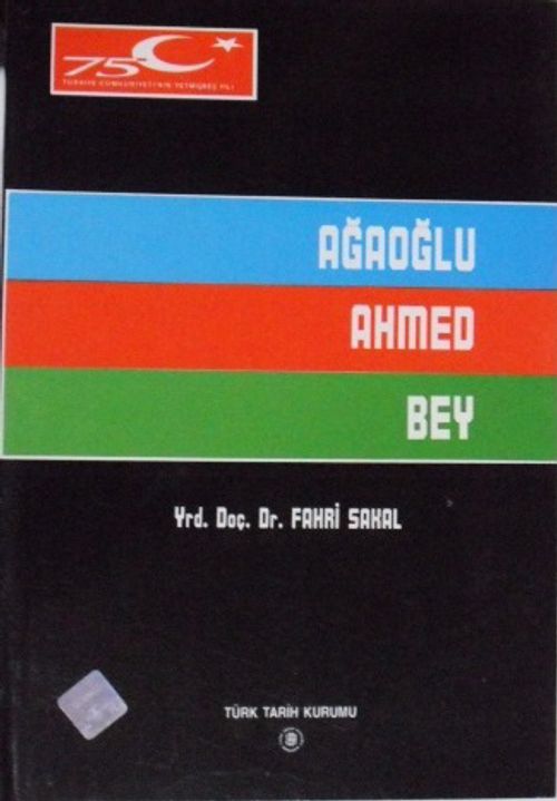 Ağaoğlu Ahmed Bey /13-Z-35
