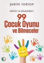 99 Çocuk Oyunu ve Bilmeceler