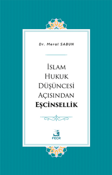 İslam Hukuk Düşüncesi Açısından Eşcinsellik
