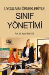 Uygulama &Ouml;rnekleriyle Sınıf Y&ouml;netimi