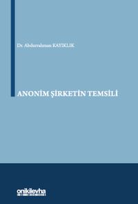 Anonim Şirketin Temsili