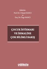 Çocuk İstismarı ve İhmaline Çok Bilimli Bakış