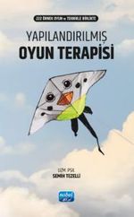 Yapılandırılmış Oyun Terapisi