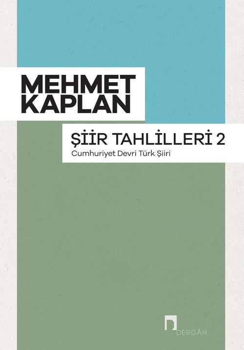 Şiir Tahlilleri 2 & Cumhuriyet Devri Türk Şiiri