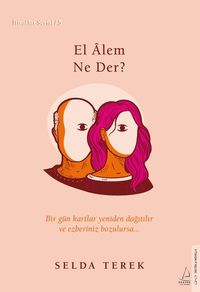 El Âlem Ne Der?  / İtiraflar Serisi 5