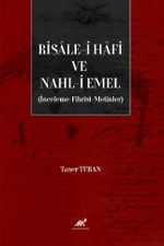 Risale-i Hafi ve Nahl-i Emel & İnceleme, Fhirst, Metinler