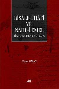 Risale-i Hafi ve Nahl-i Emel & İnceleme, Fhirst, Metinler