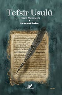 Tefsir Usulü & Temel Meseleler 