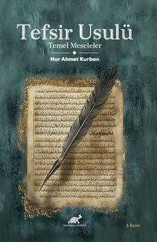 Tefsir Usulü & Temel Meseleler 