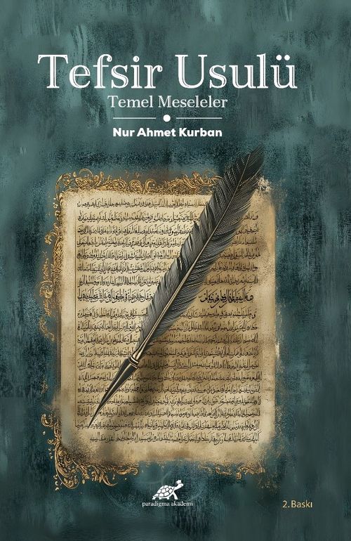 Tefsir Usulü & Temel Meseleler 