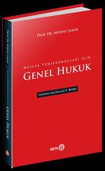 Meslek Yüksekokulları İçin Genel Hukuk