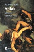Ahlak & İyinin ve Kötünün İcadı