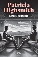 Trendeki Yabancılar